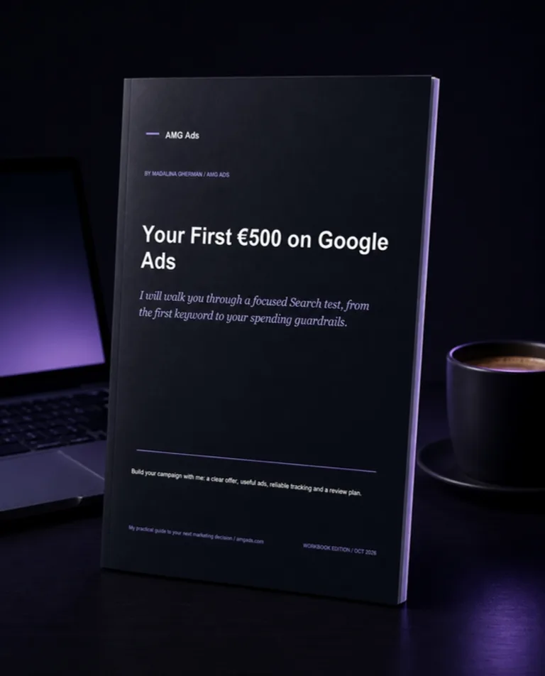 Your First €500 on Google Ads – free PDF workbook by Madalina Gherman